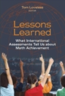 Image for Lessons learned: what international assessments tell us about math achievement