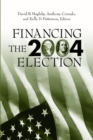 Image for Financing the 2004 election