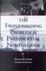 Image for The front-loading problem in presidential nominations