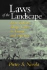Image for Laws of the Landscape : How Policies Shape Cities in Europe and America