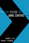 Image for The Future of Arms Control