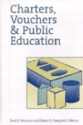 Image for Charters, Vouchers and Public Education