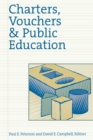 Image for Charters, Vouchers &amp; Public Education