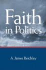 Image for Faith in Politics.