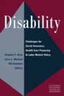 Image for Disability : Challenges for Social Insurance, Health Care Financing, and Labor Market Policy