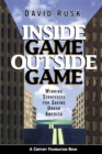 Image for Inside Game / Outside Game : Winning Strategies for Saving Urban America