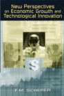 Image for New Perspectives on Economic Growth and Technological Innovation