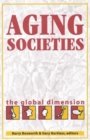 Image for Aging Societies: The Global Dimension