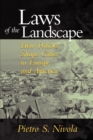 Image for Laws of the Landscape: How Policies Shape Cities in Europe and America