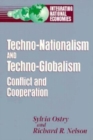 Image for Techno-nationalism and techno-globalism: conflict and cooperation
