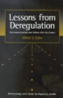 Image for Lessons from Deregulation: Telecommunications and Airlines After the Crunch.