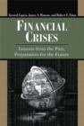 Image for Financial crises: lessons from the past, preparation for the future