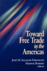 Image for Toward Free Trade In The Americas