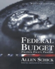 Image for The Federal Budget: Politics, Policy, Process.