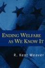 Image for Ending Welfare As We Know It