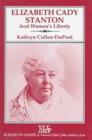 Image for Elizabeth Cady Stanton and Women&#39;s Liberty