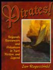 Image for Pirates! : Brigands, Buccaneers, and Privateers in Fact, Fiction, and Legend