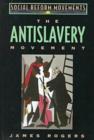 Image for The Anti-slavery Movement