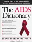 Image for The AIDS Dictionary