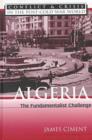 Image for Algeria  : the fundamentalist challenge