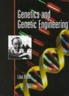 Image for Genetics and Genetic Engineering