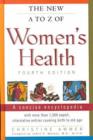 Image for New A to Z of Women&#39;s Health : A Concise Encyclopedia