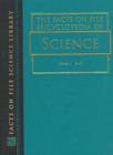 Image for The Facts on File Encyclopedia of Science