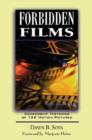 Image for Forbidden Films : Censorship Histories of 125 Motion Pictures