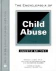 Image for The Encyclopedia of Child Abuse