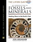 Image for An Introduction to Fossils and Minerals : Seeking Clues to the Earth&#39;s Past