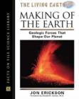 Image for Making of the Earth : Geologic Forces That Shape Our Planet