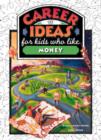 Image for Career Ideas for Kids Who Like Money