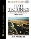 Image for Plate Tectonics : Unraveling the Mysteries of the Earth