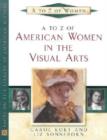 Image for A to Z of American Women in the Visual Arts