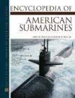 Image for The encyclopedia of American submarines