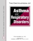 Image for The Encyclopedia of Asthma and Respiratory Disorders