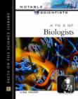 Image for A to Z of biologists