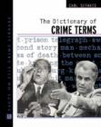 Image for The Dictionary of Crime Terms