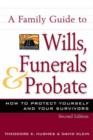 Image for Family Guide to Wills, Funerals, and Probate, S