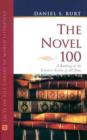 Image for The novel 100  : a ranking of the greatest novels of all time