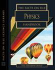 Image for The Facts on File Physics Handbook