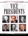 Image for Vice Presidents : A Biographical Dictionary