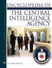Image for Encyclopedia of the Central Intelligence Agency