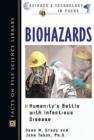 Image for Biohazards : Humanity&#39;s Battle with Infectious Disease