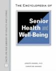 Image for The encyclopedia of senior health and well-being