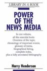 Image for Power of the News Media