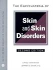 Image for The Encyclopedia of Skin and Skin Disorders