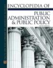 Image for Encyclopedia of Public Administration &amp; Public Policy