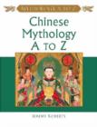 Image for Chinese Mythology A to Z