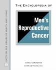 Image for The Encyclopedia of Men&#39;s Reproductive Cancer